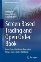 Sascha Bakry, Georg Behm, Otto Loistl - Screen Based Trading and Open Order Book