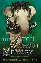 Maithree Wijesekara - The Witch Without Memory