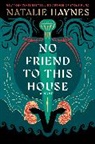 Natalie Haynes - No Friend to This House