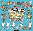 Lucy Quinn - How to Draw Cuddly Things