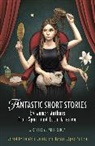 Garcia Patricia, Teresa Lopez-Pellisa - Fantastic Short Stories by Women Authors from Spain and Latin America