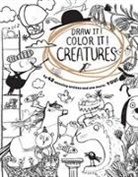 Clarion Books, Alexis Deacon, Emily Gravett, Tim Hopgood, Axel Scheffler, Ami Shin... - Draw It! Color It! Creatures