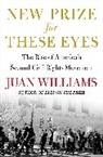 Williams Juan - New Prize for These Eyes