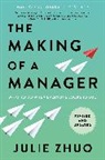 Julie Zhuo - The Making of a Manager
