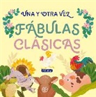 Una y otra vez 1. Fábulas clásicas / Again and Again 1: Classic Fables