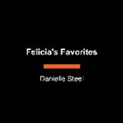 Danielle Steel - Felicia's Favorites