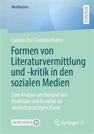 Carolin Zoe Contomichalos - Formen von Literaturvermittlung und -kritik in den sozialen Medien
