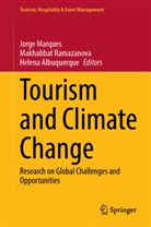 Helena Albuquerque, Jorge Marques, Makhabbat Ramazanova - Tourism and Climate Change