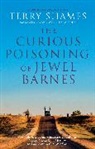 Shames Terry - The Curious Poisoning of Jewel Barnes