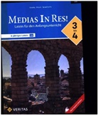 Oliver Hissek, Wolfram Kautzky, Verena Sprachowitz - Medias in res! - Latein für den Anfangsunterricht