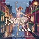 Jenny A Wyler, Jenny A. Wyler, Jenny A. Wyler - Ballett Träume
