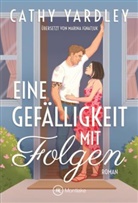 Cathy Yardley - Eine Gefälligkeit mit Folgen