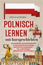 Zofia Kaczmarek - Polnisch lernen mit Kurzgeschichten