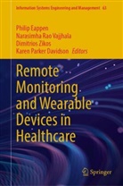 Karen Parker Davidson, Philip Eappen, Narasimha Rao Vajjhala, Narasimha Rao Vajjhala, Dimitrios Zikos, Dimitrios Zikos et al - Remote Monitoring and Wearable Devices in Healthcare