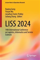 Jonathan Foster-Pedley, Jonathan Foster-Pedley et al, Daqing Gong, Yixuan Ma, Juliang Zhang - LISS 2024, 2 Teile