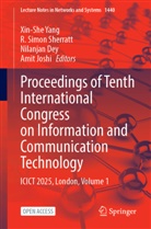 Nilanjan Dey, Nilanjan Dey et al, Amit Joshi, R Simon Sherratt, R. Simon Sherratt, R Simon Sherratt... - Proceedings of Tenth International Congress on Information and Communication Technology