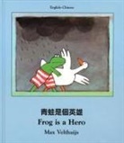 Max Velthuijs - Frog Is a Hero (English-Chinese)
