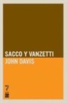 John Davis - Sacco Y Vanzetti