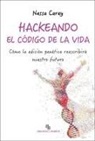 Hackeando el código de la vida