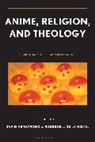 David Armstrong, Roberto J de la Noval, Roberto J. De La Noval - Anime, Religion, and Theology