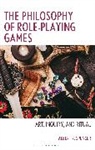 Albert Spencer, Albert R Spencer, Albert R. Spencer - The Philosophy of Role-Playing Games