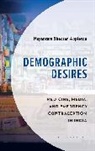 Nayantara S Appleton, Nayantara S. Appleton, Nayantara Sheoran Appleton - Demographic Desires