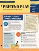 Kathy L Reschke - Pretend Play