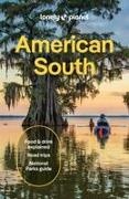 Amy C Balfour, Joel Balsam, Dale Blasingame, Rachel Chang, Sarah Etinas, Caroline Eubanks... - Lonely Planet American South