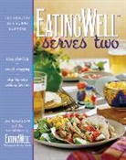 Jim Romanoff, The Editors of Eatingwell - EatingWell Serves Two