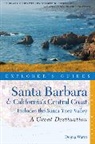 Donna Wares, Wares Donna - Explorer's Guide Santa Barbara & California's Central Coast: A Great Destination