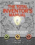 Ragan Sean Michael - The Total Inventors Manual (Popular Science)
