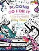 Erin Kwong - F*cking Go For It