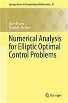 Dominik Meidner, Boris Vexler - Numerical Analysis for Elliptic Optimal Control Problems