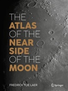 Fredrick toe Laer - The Atlas of the Near Side of the Moon