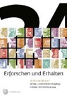 Landesamt für Denkmalpflege im Regierungsp, Landesamt für Denkmalpflege im Regierungspräsidium Stuttgart, vom La - Erforschen und Erhalten