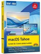 Philip Kiefer - macOS Tahoe Bild für Bild - die Anleitung in Bildern - ideal für Einsteiger, Umsteiger und Fortgeschrittene