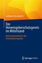 Cathleen Hesselbarth - Das Hinweisgeberschutzgesetz im Mittelstand