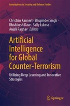 Rhishikesh Dave, Rhishikesh Dave et al, Christian Kaunert, Sally Lukose, Anjali Raghav, Bhupinder Singh - Artificial Intelligence for Global Counter-Terrorism