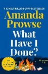 Prowse Amanda - What Have I Done?