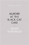 Yokomizo Seishi - Murder at the Black Cat Cafe