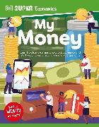 DK - DK Super Economics My Money