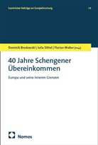 Dominik Brodowski, Julia Dittel, Florian Weber - 40 Jahre Schengener Übereinkommen