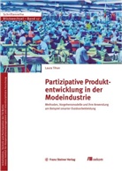 Laura Tihon - Partizipative Produktentwicklung in der Modeindustrie