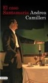 Andrea Camilleri, Carlos Vitale - El caso Santamaría