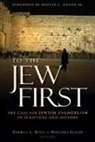 Darrell L Bock, Darrell L. (EDT)/ Glaser Bock, Mitch Glaser - To the Jew First