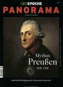 Michael Schaper - GEO Epoche PANORAMA - 08/2016: Mythos Preußen 1618-1918 Aufstieg und Niedergang der Hohenzollernmonarchie