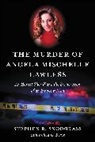 Stephen R Snodgrass, Stephen R. Snodgrass - The Murder of Angela Mischelle Lawless