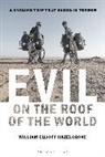 William Elliott Hazelgrove - Evil on the Roof of the World