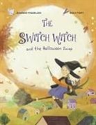 Jeannine Fradelizio, Maily Funti - The Switch Witch and the Halloween Swap