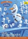 Walt Disney - Frozen. Olaf y los nevaditos : colorea, pegatinas, actividades